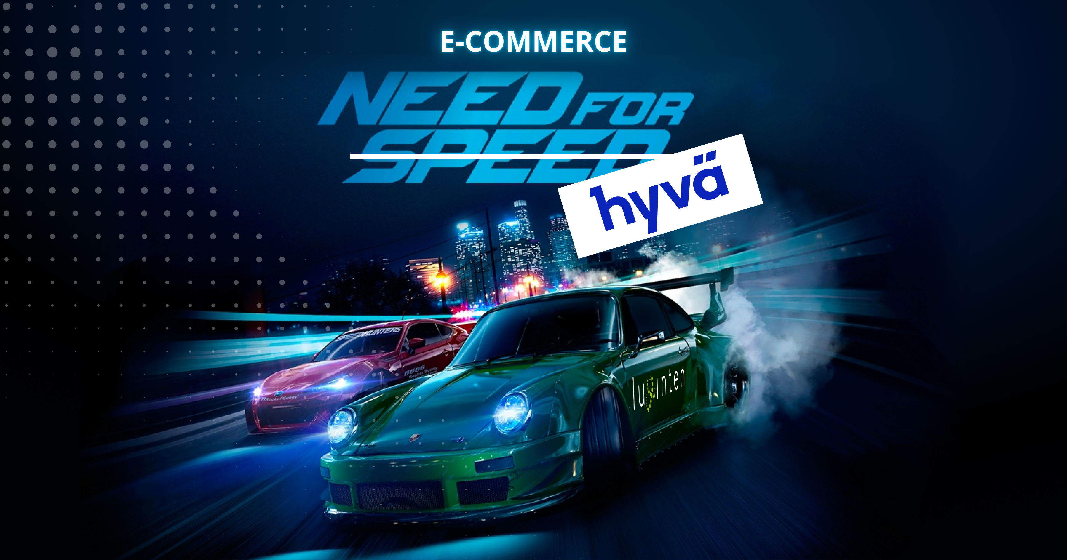 The Need for Speed with Hyvä Theme 