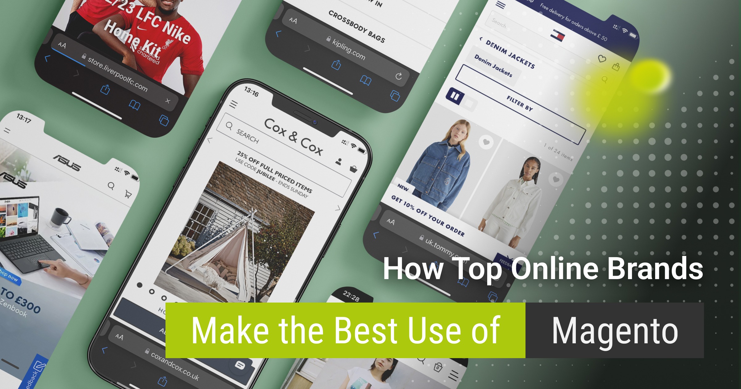 How Top Online Brands Make the Best Use of Magento